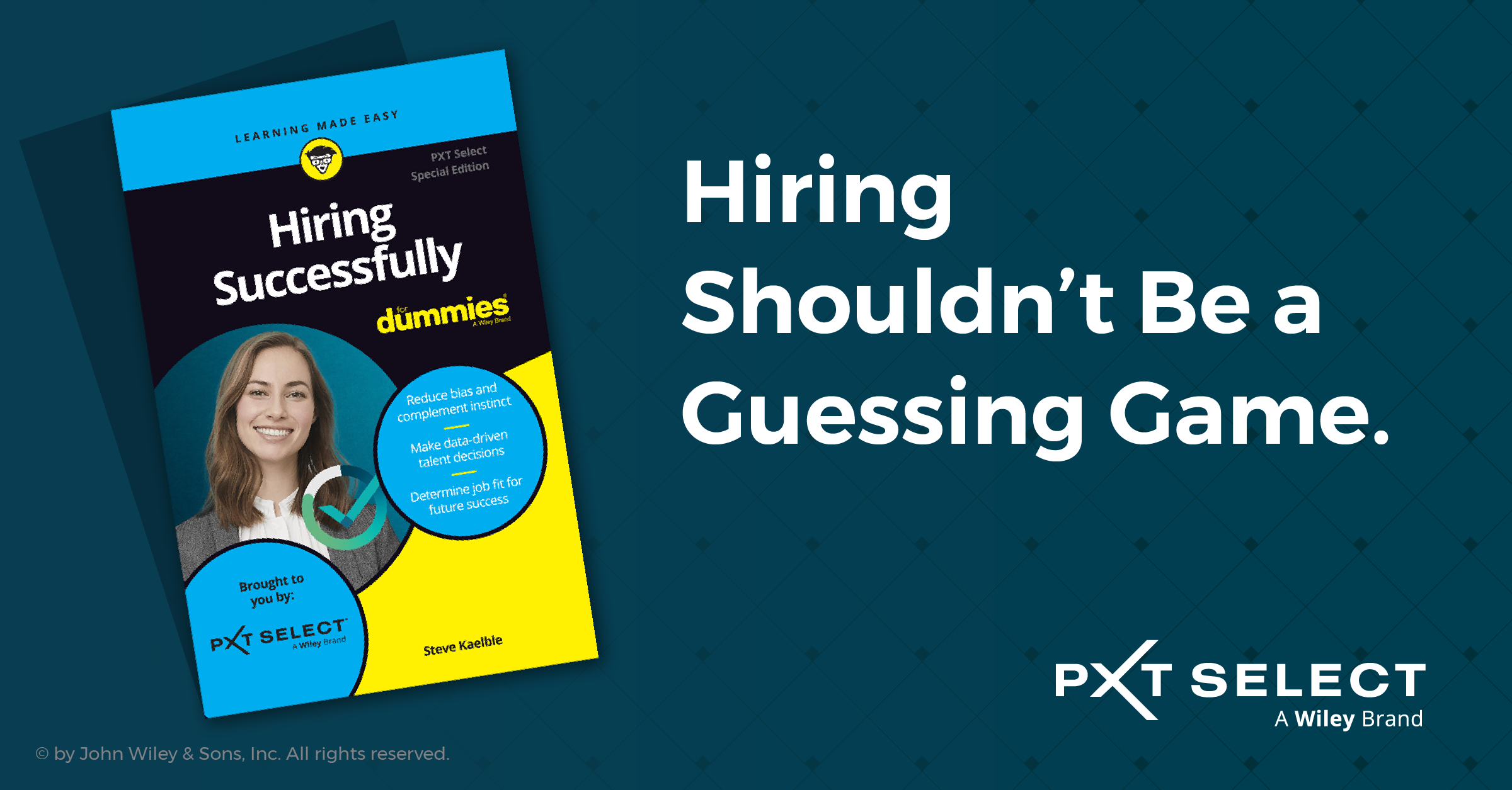 Featured image for “Hiring Successfully For Dummies, PXT Select™ Special Edition”